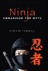 Ninja: Unmasking the Myth