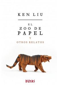 El zoo de papel y otros relatos