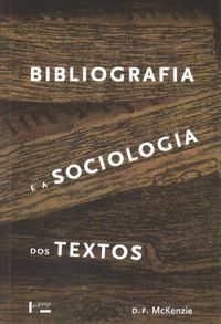 Bibliografia e a sociologia dos textos