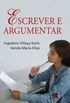 Escrever e Argumentar