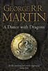 A Dance With Dragons Complete Edition (Two in One) (A Song of Ice and Fire, Book 5)