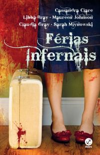Férias Infernais (Vacations from hell)