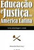 Educao e Justia na Amrica Latina