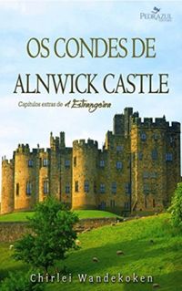Os Condes de Alnwick Castle