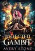 Rejected Gambit
