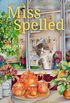 Miss Spelled: Cozy Mystery (The Kitchen Witch Book 1) (English Edition)