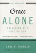 Grace Alone---Salvation as a Gift of God (Kindle Edition)