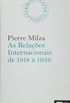 As Relaes Internacionais de 1918 a 1939