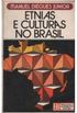 Etnias e Culturas no Brasil