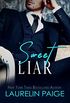 Sweet Liar (Dirty Sweet Book 1) (English Edition)