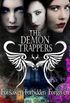 Demon Trappers 1-3: Forsaken, Forbidden, Forgiven (English Edition)