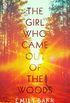 The Girl Who Came Out of the Woods