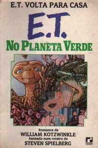 E.T. no Planeta Verde