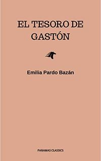 El tesoro de Gastn (Spanish Edition)