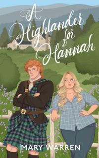 A Highlander For Hannah