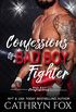 Confessions of a Bad Boy Fighter (Bad Boy Confessions Book 3) (English Edition)