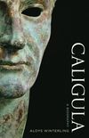 Caligula: A Biography (English Edition)