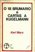 O 18 Brumrio e Cartas a Kugelmann