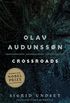 Olav Audunssn: III. Crossroads