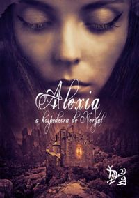 Alexia: a hospedeira de Nergal
