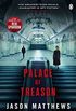 Palace of Treason: Discover what happens next after THE RED SPARROW, starring Jennifer Lawrence . . . (Red Sparrow Trilogy) (English Edition)