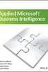 Applied Microsoft Business Intelligence (English Edition)