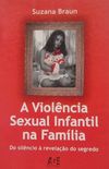A violncia Sexual Infantil na Famlia