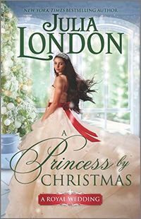 A Princess by Christmas (A Royal Wedding Book 3) (English Edition)