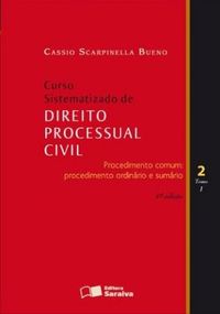 Curso Sistematizado de Direito Processual Civil - Vol. 2 - Tomo I