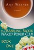 The Babbling Brook Naked Poker Club - Book One