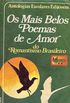 Os Mais Belos Poemas de Amor do Romantismo Brasileiro