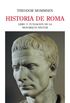 Historia de Roma. Libro V. Fundacin de la monarqua militar (Biblioteca Turner) (Spanish Edition)