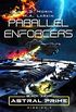 Parallel Enforcers: Mission 7 (Black Ocean: Astral Prime) (English Edition)