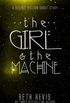 The Girl & the Machine