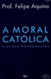 A Moral Catlica