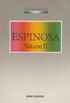 Espinosa - Volume II