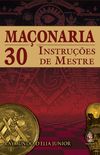 Maonaria 30 Instrues de Mestre