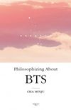 Philosophizing About BTS (English Edition)