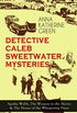DETECTIVE CALEB SWEETWATER MYSTERIES: Agatha Webb, The Woman in the Alcove & The House of the Whispering Pines - Thriller Trilogy (English Edition)