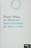 As Relaes Internacionais de 1918 a 1939
