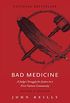 Bad Medicine  Revised & Updated: A Judges Struggle for Justice in a First Nations Community (English Edition)