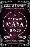A Marca de Maya Jones