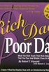 Rich Dad Poor Dad: What  the Rich Teach Their Kids  about Moneythat the Poor and the Middle Class Do Not!