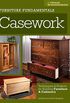 Furniture Fundamentals - Casework: Techniques and Projects for Building Furniture and Cabinetry (English Edition)