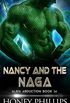 Nancy and the Naga