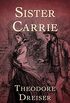 Sister Carrie (English Edition)