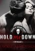 Hold Me Down (The Deacons of Bourbon Street Book 3) (English Edition)