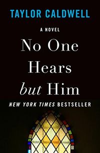 No One Hears but Him: A Novel (English Edition)