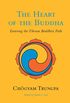 The Heart of the Buddha: Entering the Tibetan Buddhist Path (Dharma Ocean Series, 1) (English Edition)