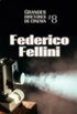 Grandes diretores de cinema 8 - Federico Fellini
